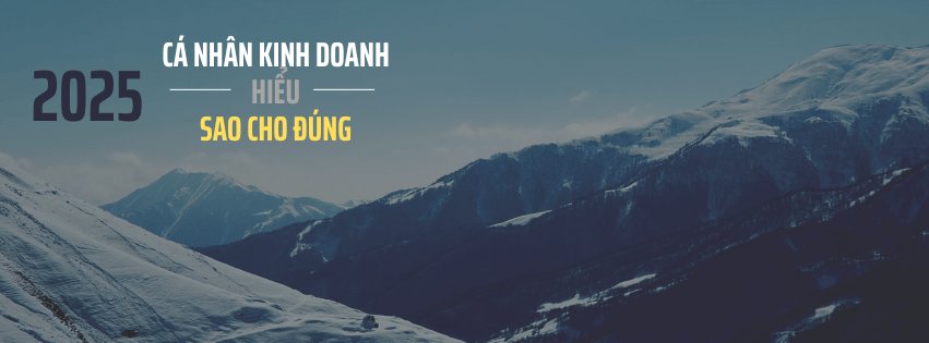 Cá nhân kinh doanh và Đăng ký kinh doanh – Hiểu đúng để tránh rủi ro pháp&nbsp;lý